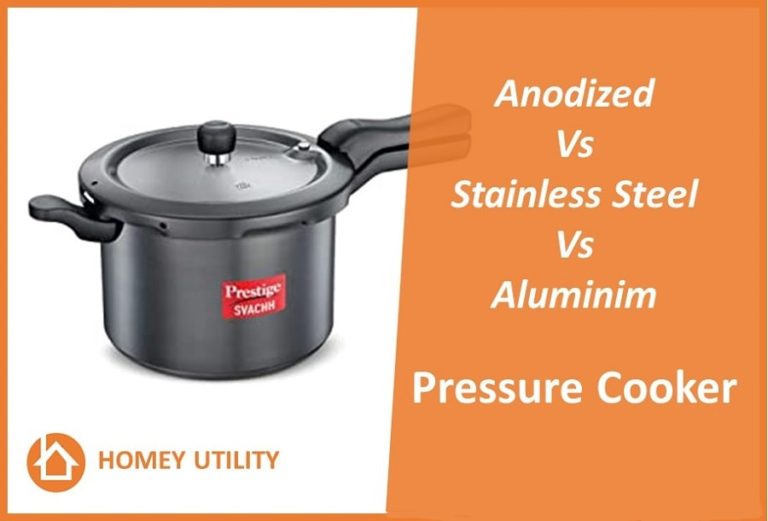 Aluminium vs Stainless Steel vs Anodized Pressure Cooker. Which one is